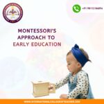 Montessori's Approach to Early Education
