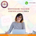 Montessori Teacher Certification India