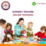 Nursery Teacher Online Training