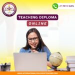 Teaching Diploma Online: Become a Globally Certified Teacher with ICTT