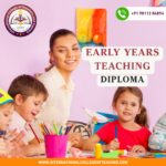 Early Years Teaching Diploma – Build a Strong Foundation for a Teaching Career